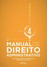 Manual de Direito Administrativo Vol 4 Controles, Responsabilidades, Sanções e Acordos 2026 Foco juridico