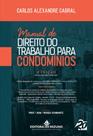 Manual de Direito do Trabalho para Condomínios - JH MIZUNO Manual de Direito do Trabalho para Condomínios - JH MIZUNO