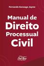 Manual De Direito Processual Civil - Del Rey Manual De Direito Processual Civil - Del Rey