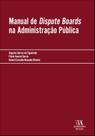 Manual de Dispute Boards na Administração Pública Manual de Dispute Boards na Administração Pública