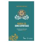 Manual De Dons Espirituais - EDITORA COMDEUS