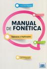 Manual de Fonética. Exercícios e Explicações Manual de Fonética. Exercícios e Explicações