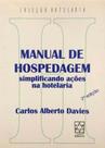 Manual de hospedagem: simplificando ações na hotelaria Manual de hospedagem: simplificando ações na hotelaria
