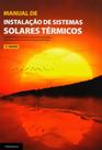 Manual de Instalação de Sistemas Solares Térmicos - Publindústria Edições Técnicas