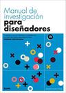 Manual de investigacion para disenadores Manual de investigacion para disenadores