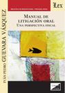 Manual de litigación oral. Una perspectiva