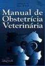 Manual de obstetricia veterinaria - VARELA Manual de obstetricia veterinaria - VARELA