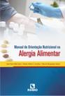Manual de orientacao nutricional na alergia alimentar - LIVRARIA E EDITORA RUBIO LTDA