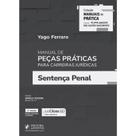 Manual De Pecas Praticas Para Carreiras Juridicas - Sentenca Penal