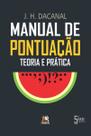 Manual de Pontuação - Teoria e Prática - 05Ed/16