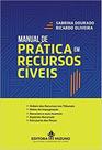 Manual de prática em recursos cíveis Manual de prática em recursos cíveis