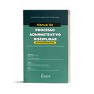 Manual de Processo Administrativo Disciplinar Autocompositivo