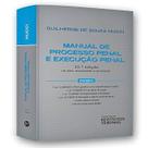 Manual de Processo Penal e Execucao Penal