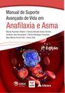 Manual de suporte avancado de vida em anafilaxia e asma