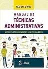 Manual de Técnicas Administrativas Paperback Tadeu Cruz
