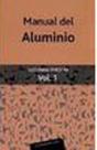 Manual del aluminio - vol. 1 - REVERTE