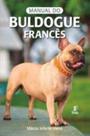 Manual do Buldogue Francês - PRATA EDITORA Manual do Buldogue Francês - PRATA EDITORA