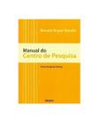 Manual do centro de pesquisa - serie pesquisa clinica - DENDRIX Manual do centro de pesquisa - serie pesquisa clinica - DENDRIX