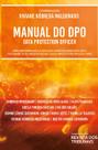 Manual do dpo data protection officer: obra recomendada a atuacao como enca - EDITORA REVISTA DOS TRIBUNAIS