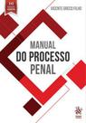 Manual do processo penal - 2019 - TIRANT DO BRASIL Manual do processo penal - 2019 - TIRANT DO BRASIL