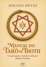 Manual do Taro de Thoth Manual do Taro de Thoth