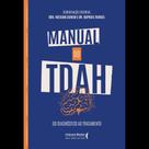 Manual Do Tdah - Do Diagnóstico Ao Tratamento