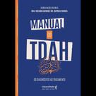 Manual Do Tdah - Do Diagnóstico Ao Tratamento Sortido