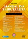 Manual Do Tributarista - Doutrina e Prática - Rumo Jurídico