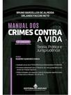 MANUAL DOS CRIMES CONTRA A VIDA - 2ª EDIÇÃO