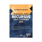 Manual dos Recursos Especial e Extraordinario Manual dos Recursos Especial e Extraordinario