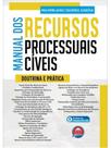 Manual dos recursos processuais cíveis Manual dos recursos processuais cíveis