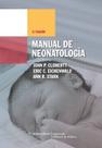 Manual Of Neonatal Care - LIPPINCOTT WILLIAMS & WILKINS