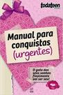 Manual Para Conquistas Urgentes Manual Para Conquistas Urgentes