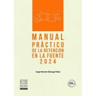 Manual práctico de la retención en la fuente 2024 - ECOE EDICIONES Manual práctico de la retención en la fuente 2024 - ECOE EDICIONES