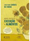 Manual prático da execução de alimentos - 2026