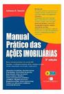 Manual Prático das Ações Imobiliárias Manual Prático das Ações Imobiliárias