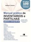 Manual prático de inventários e partilhas - com 100 modelos para download - 2025