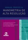 Manual pratico de manometria de alta resolucao