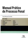 Manual pratico de processo penal - 06ed/ - ALMEDINA Manual pratico de processo penal - 06ed/ - ALMEDINA