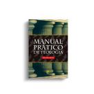 Manual prático de teologia Manual prático de teologia
