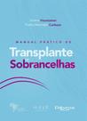 Manual pratico de transplante de sobrancelhas - Di Livros Editora Ltda