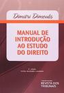 Manuel de introdução ao estudo do direito - REVISTA DOS TRIBUNAIS