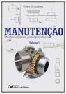 Manutenção - Mecânica Básica para Aprendizes - Vol. 01