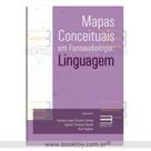 Mapas Conceituais em Fonoaudiologia: Linguagem - Book Toy Mapas Conceituais em Fonoaudiologia: Linguagem - Book Toy