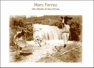 Marc ferrez