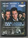 Marcados Para Morrer DVD