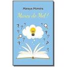 Mares de Mel - ALL PRINT EDITORA