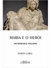 Maria e o herói