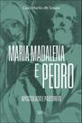 Maria Madalena e Pedro