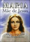 Maria, mae de jesus - ALIANÇA